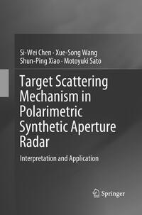 Vorderes Coverbild Target Scattering Mechanism in Polarimetric Synthetic Aperture Radar