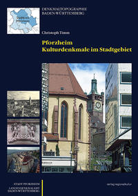 Vorderes Coverbild Pforzheim - Kulturdenkmale im Stadtgebiet