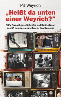Vorderes Coverbild Heißt da unten einer Weyrich?