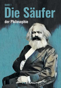 Vorderes Coverbild Die Säuferinnen und die Säufer