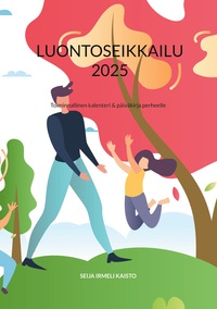 Vorderes Coverbild Luontoseikkailu 2025