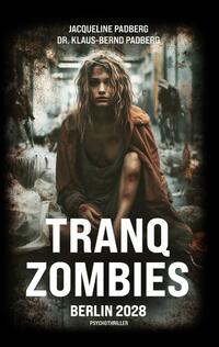 Vorderes Coverbild Tranq zombies