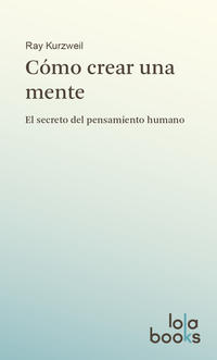 Vorderes Coverbild Cómo crear una mente