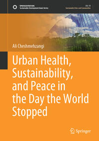Vorderes Coverbild Urban Health, Sustainability, and Peace in the Day the World Stopped