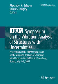 Vorderes Coverbild IUTAM Symposium on the Vibration Analysis of Structures with Uncertainties