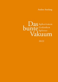 Vorderes Coverbild Das bunte Vakuum