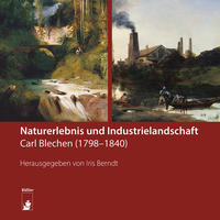 Vorderes Coverbild Naturerlebnis und Industrielandschaft