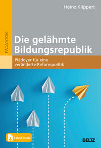 Vorderes Coverbild Die gelähmte Bildungsrepublik