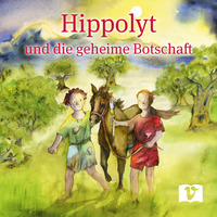 Vorderes Coverbild Hippolyt und die geheime Botschaft