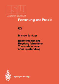 Vorderes Coverbild Bahnverhalten und Regelung fahrerloser Transportsysteme ohne Spurbindung