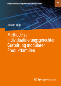 Vorderes Coverbild Methode zur individualisierungsgerechten Gestaltung modularer Produktfamilien