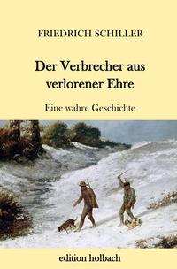 Vorderes Coverbild Der Verbrecher aus verlorener Ehre