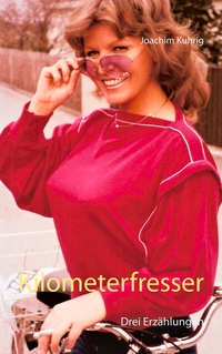 Vorderes Coverbild Kilometerfresser