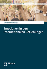 Vorderes Coverbild Emotionen in den Internationalen Beziehungen