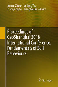 Vorderes Coverbild Proceedings of GeoShanghai 2018 International Conference: Fundamentals of Soil Behaviours