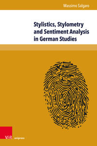 Vorderes Coverbild Stylistics, Stylometry and Sentiment Analysis in German Studies