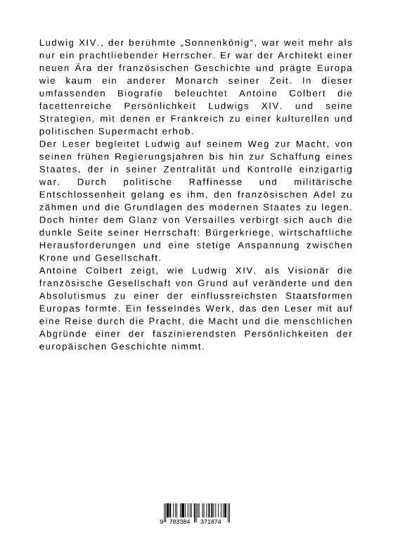 Rückseitencover Ludwig XIV.: König, Krieger und Visionär