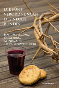 Vorderes Coverbild Die fünf Verordnungen des Neuen Bundes
