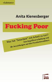 Vorderes Coverbild Fucking Poor
