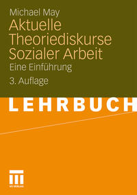 Vorderes Coverbild Aktuelle Theoriediskurse Sozialer Arbeit