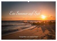 Vorderes Coverbild Ein Sommer auf Sylt (Wandkalender 2025 DIN A2 quer), CALVENDO Monatskalender