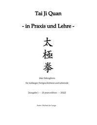 Vorderes Coverbild Tai Ji Quan - in Praxis und Lehre -