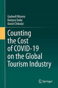 Vorderes Coverbild Counting the Cost of COVID-19 on the Global Tourism Industry