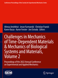 Vorderes Coverbild Challenges in Mechanics of Time-Dependent Materials & Mechanics of Biological Systems and Materials, Volume 2