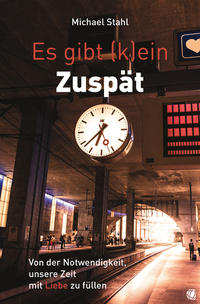 Vorderes Coverbild Es gibt (k)ein Zuspät
