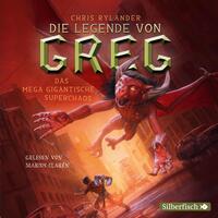 Vorderes Coverbild Die Legende von Greg 2: Das mega gigantische Superchaos