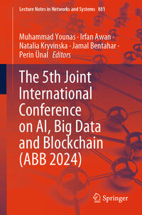 Vorderes Coverbild The 5th Joint International Conference on AI, Big Data and Blockchain (ABB 2024)