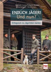Vorderes Coverbild Endlich Jäger! Und nun?