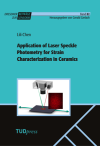 Vorderes Coverbild Application of Laser Speckle Photometry for Strain Characterization in Ceramics