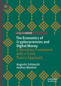 Vorderes Coverbild The Economics of Cryptocurrencies and Digital Money