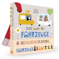 Vorderes Coverbild Kleine bunte Welt - Fahrzeuge & Baustelle