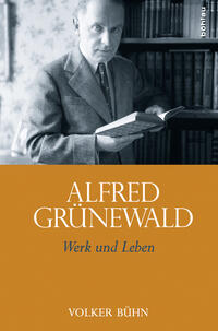 Vorderes Coverbild Alfred Grünewald