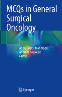 Vorderes Coverbild MCQs in General Surgical Oncology