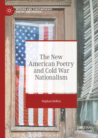 Vorderes Coverbild The New American Poetry and Cold War Nationalism
