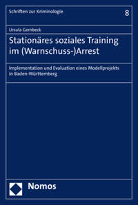 Vorderes Coverbild Stationäres soziales Training im (Warnschuss-)Arrest