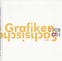 Vorderes Coverbild 100 Sächsische Grafiken 2008