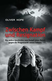 Vorderes Coverbild Zwischen Kampf und Resignation
