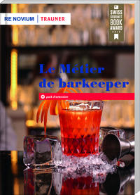 Vorderes Coverbild Le Métier de barkeeper