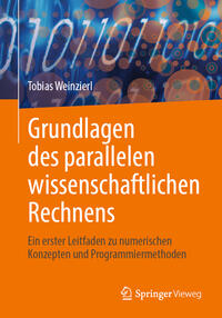 Vorderes Coverbild Grundlagen des parallelen wissenschaftlichen Rechnens