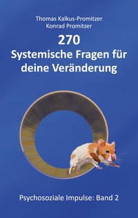 Vorderes Coverbild 270 Systemische Fragen für deine Veränderung