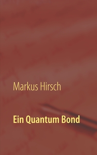Vorderes Coverbild Ein Quantum Bond