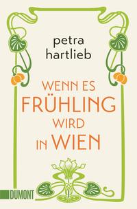 Vorderes Coverbild Wenn es Frühling wird in Wien