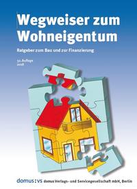 Vorderes Coverbild Wegweiser zum Wohneigentum
