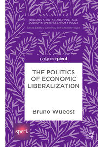 Vorderes Coverbild The Politics of Economic Liberalization