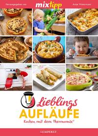 Vorderes Coverbild mixtipp: Lieblings-Aufläufe