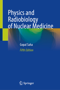 Vorderes Coverbild Physics and Radiobiology of Nuclear Medicine